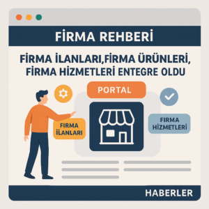 Sektörel haberler firma rehberi ürün hizmet ve çok yakında ilan enteğrasyonu.